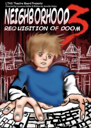 Flyer for Neighborhood 3: Requisition of Doom.