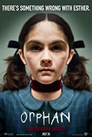 Movie poster for Orphan (2009) (photo courtesy of IMDB).